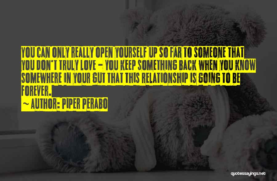 Back Off Relationship Quotes By Piper Perabo