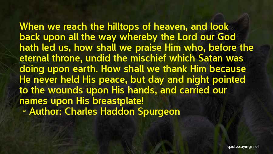 Back Off Satan Quotes By Charles Haddon Spurgeon