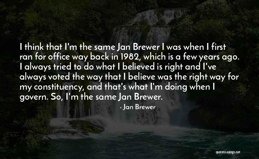 Back Office Quotes By Jan Brewer