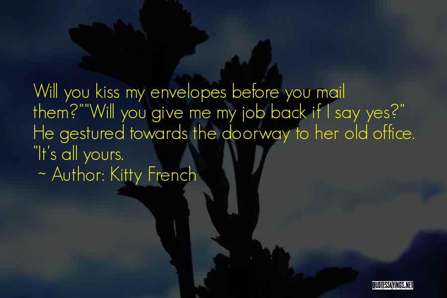 Back Office Quotes By Kitty French