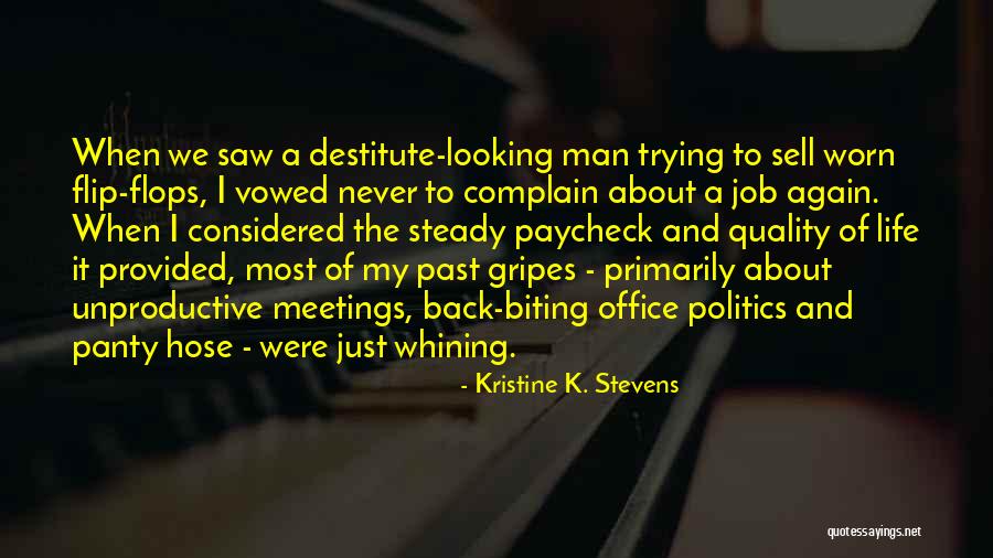 Back Office Quotes By Kristine K. Stevens