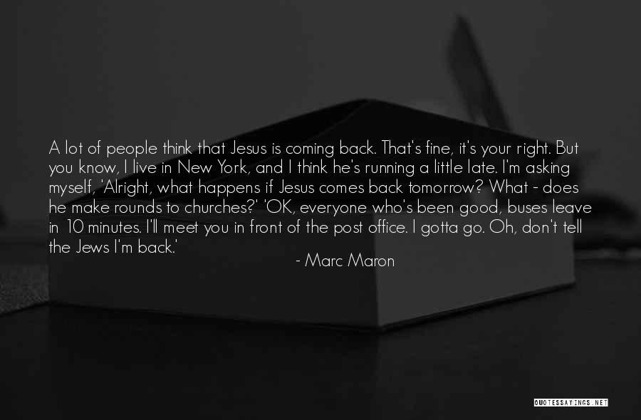 Back Office Quotes By Marc Maron