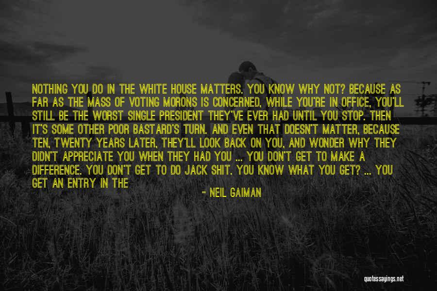 Back Office Quotes By Neil Gaiman