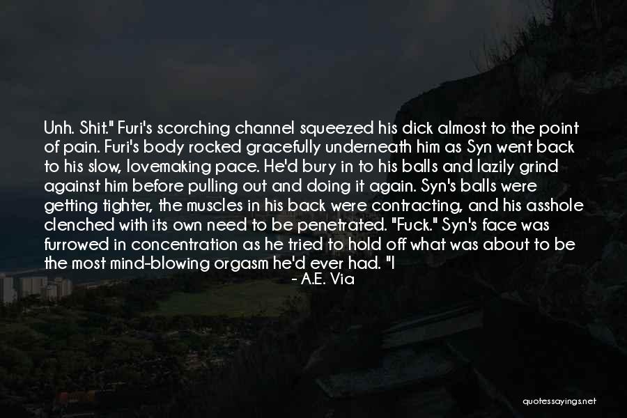 Back On My Grind Quotes By A.E. Via Back On My Grind Quotes By A.E. Via