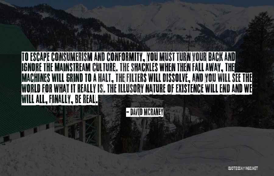 Back On My Grind Quotes By David McRaney Back On My Grind Quotes By David McRaney