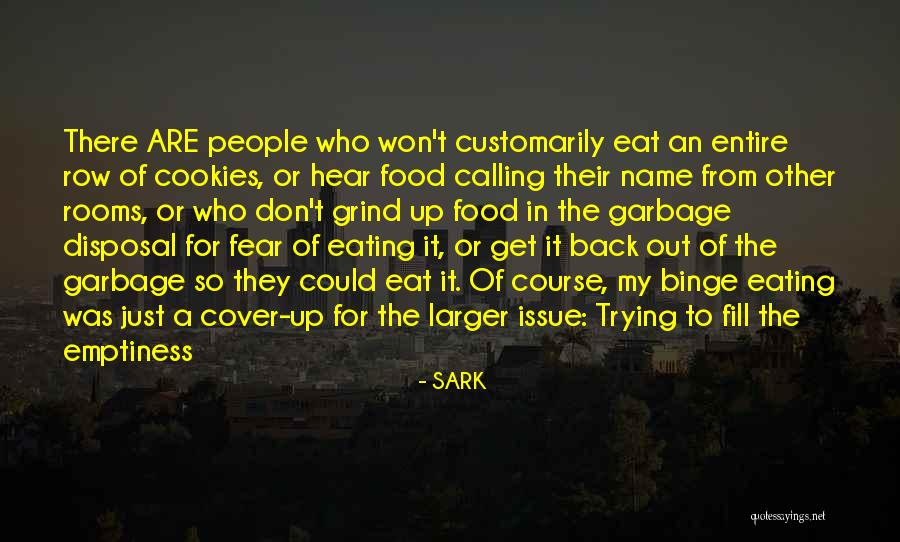 Back On My Grind Quotes By SARK Back On My Grind Quotes By SARK