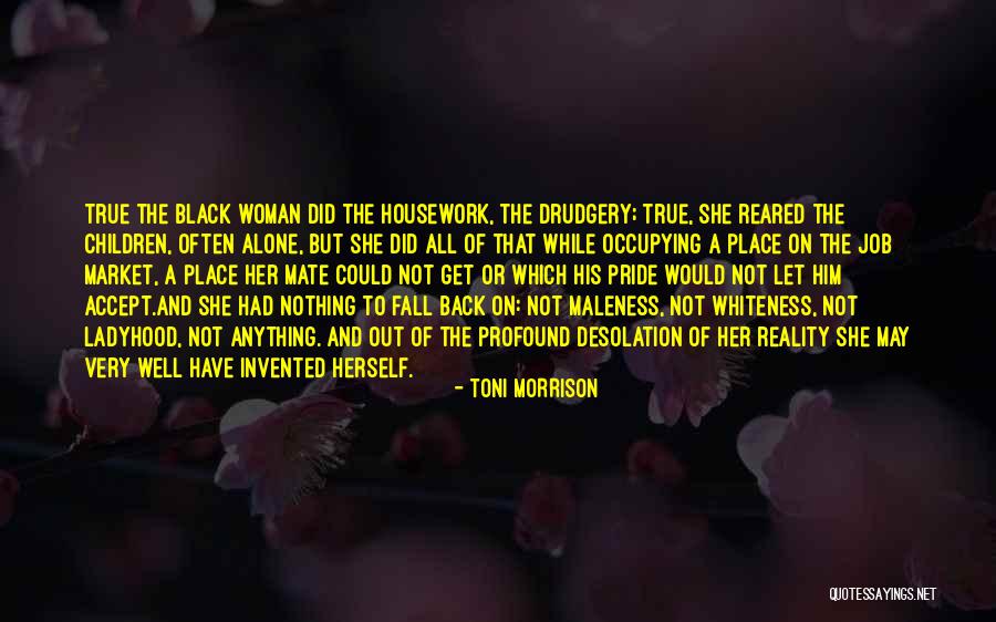 Back On The Market Quotes By Toni Morrison Back On The Market Quotes By Toni Morrison