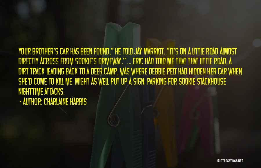 Back On Track Quotes By Charlaine Harris