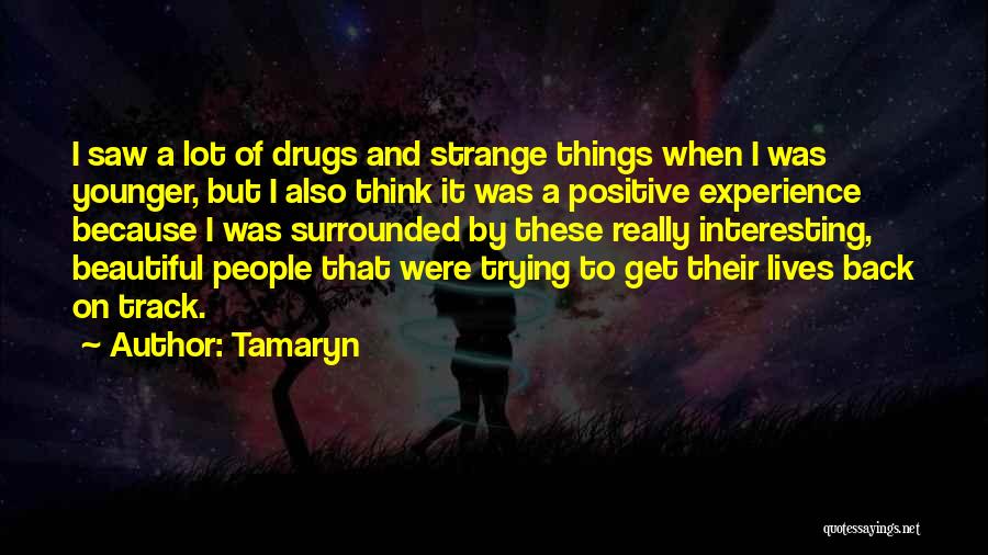 Back On Track Quotes By Tamaryn