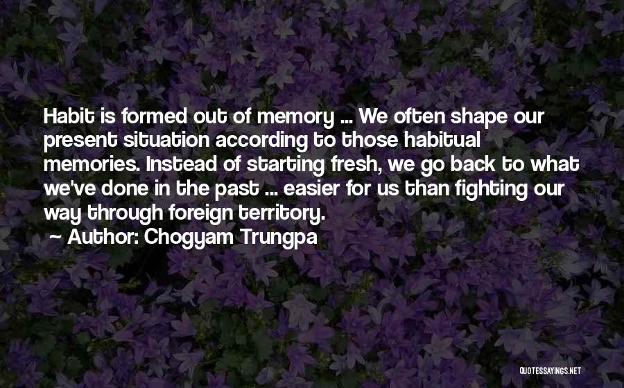 Back Out Quotes By Chogyam Trungpa