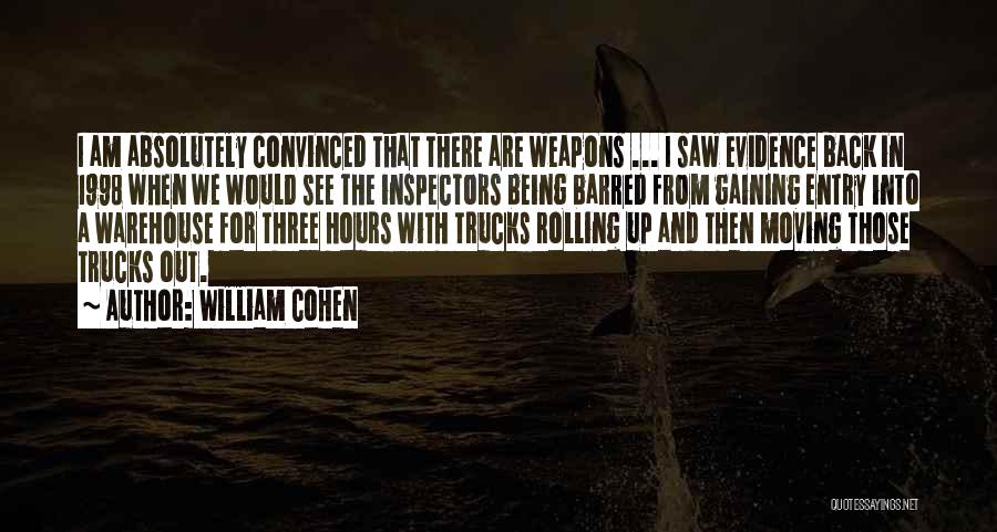 Back Out Quotes By William Cohen