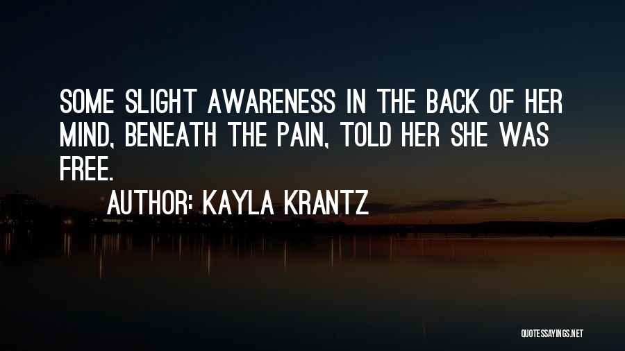 Back Pain Quotes By Kayla Krantz