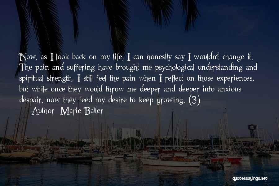 Back Pain Quotes By Marie Balter