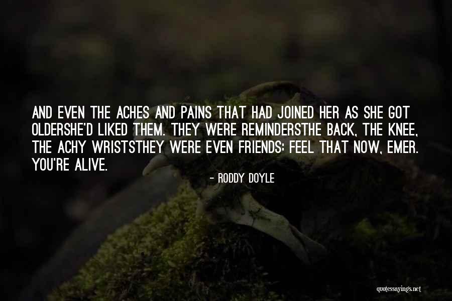 Back Pains Quotes By Roddy Doyle Back Pains Quotes By Roddy Doyle