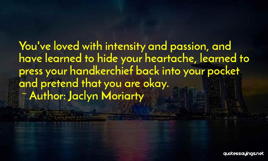 Back Pocket Quotes By Jaclyn Moriarty