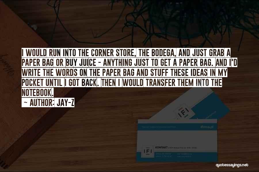 Back Pocket Quotes By Jay-Z