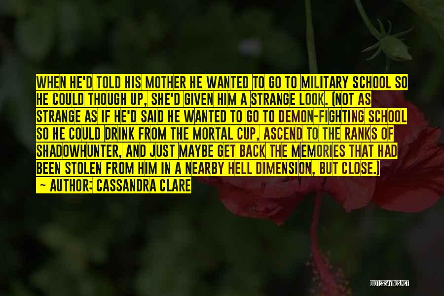 Back Quotes By Cassandra Clare