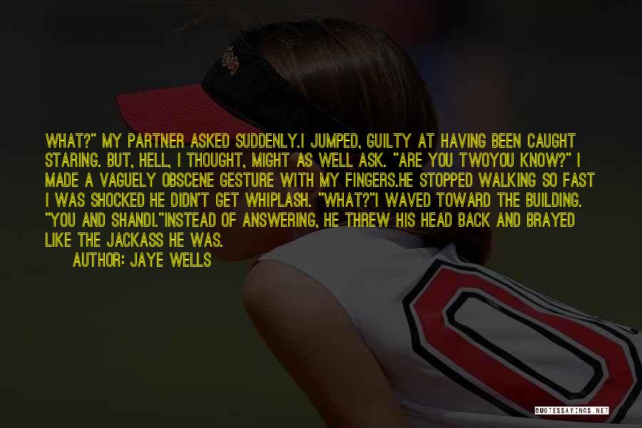 Back Quotes By Jaye Wells