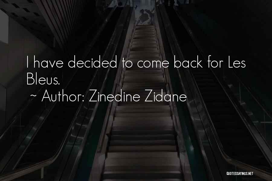 Back Quotes By Zinedine Zidane