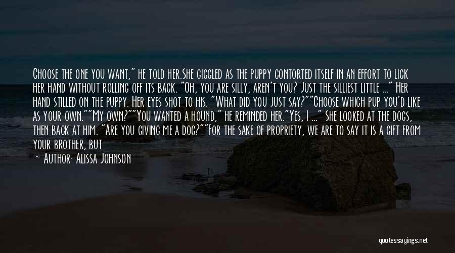 Back Shot Quotes By Alissa Johnson