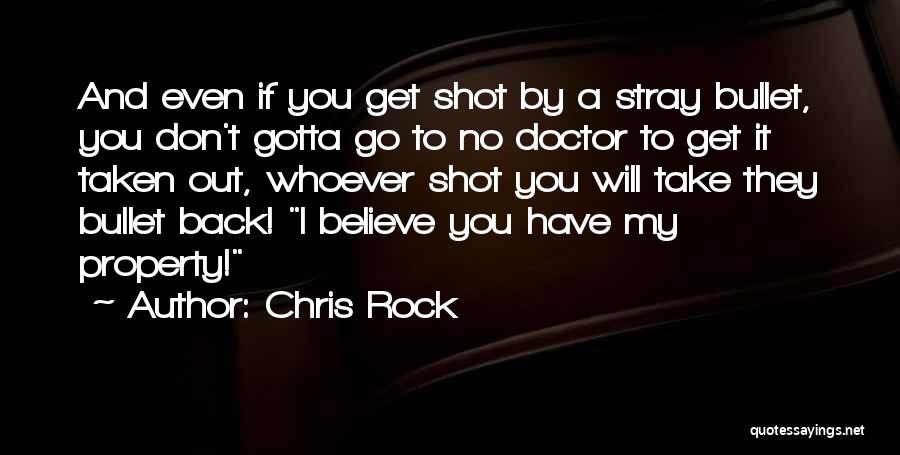 Back Shot Quotes By Chris Rock