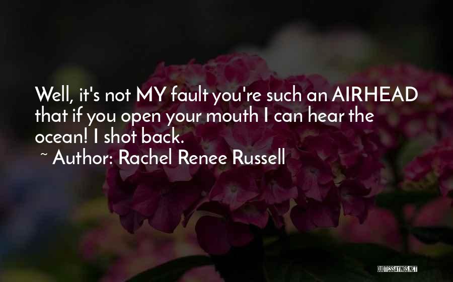 Back Shot Quotes By Rachel Renee Russell