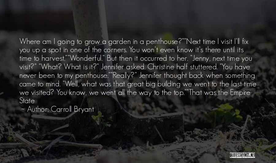 Back Spot Quotes By Carroll Bryant
