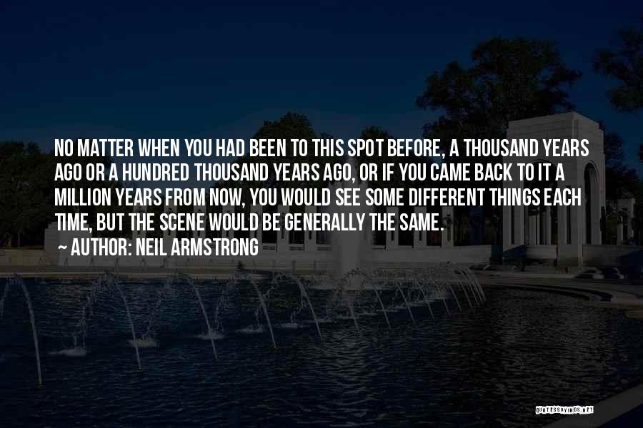 Back Spot Quotes By Neil Armstrong