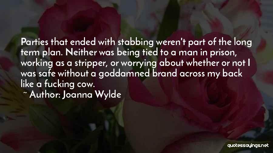 Back Stabbing Quotes By Joanna Wylde