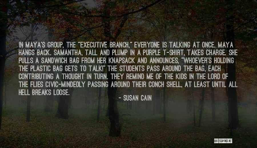 Back Talking Quotes By Susan Cain