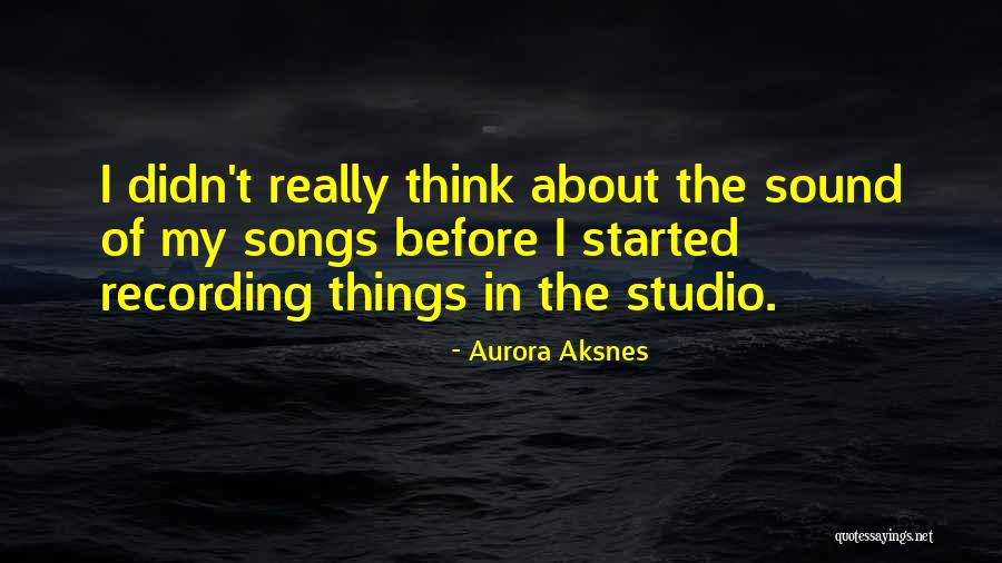 Back That As Up Juvenile Quotes By Aurora Aksnes Back That As Up Juvenile Quotes By Aurora Aksnes