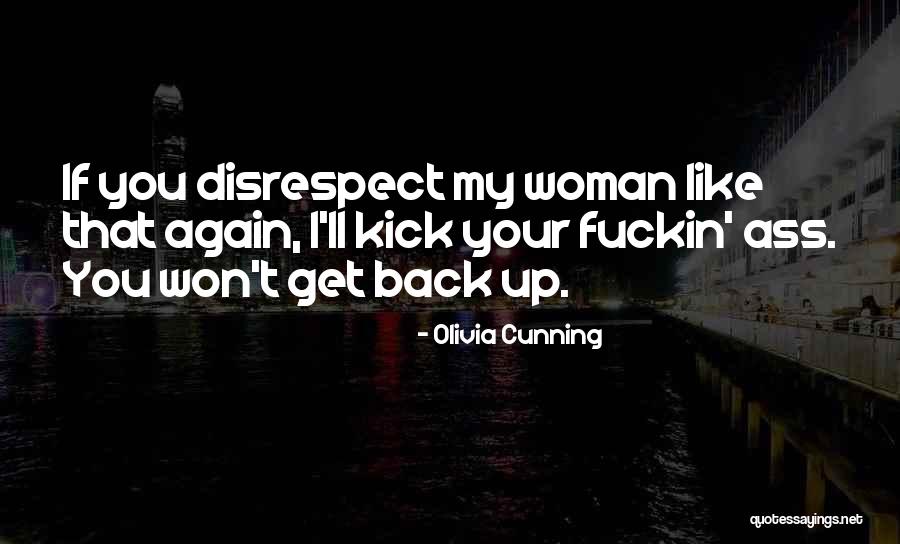 Back That Up Quotes By Olivia Cunning Back That Up Quotes By Olivia Cunning
