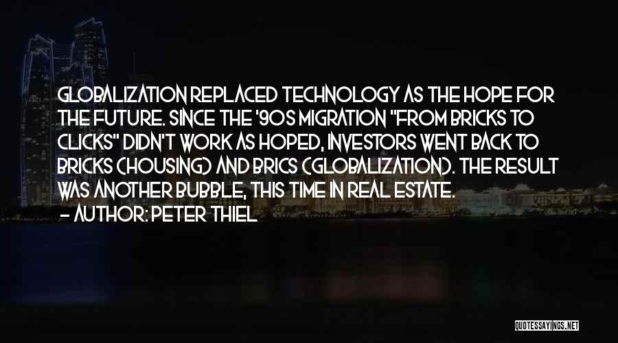 Back The Future Quotes By Peter Thiel