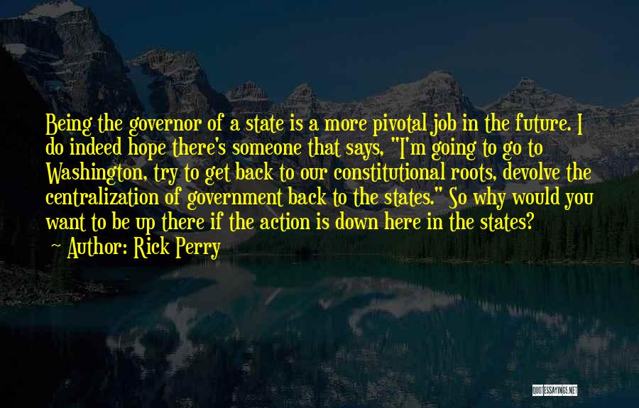 Back The Future Quotes By Rick Perry
