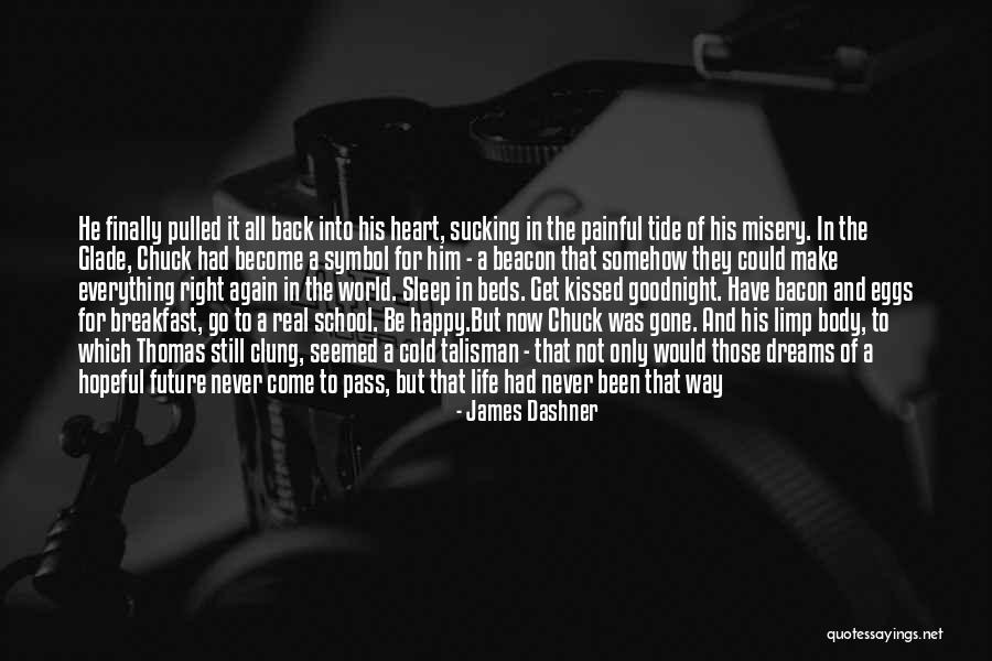 Back Then And Now Quotes By James Dashner