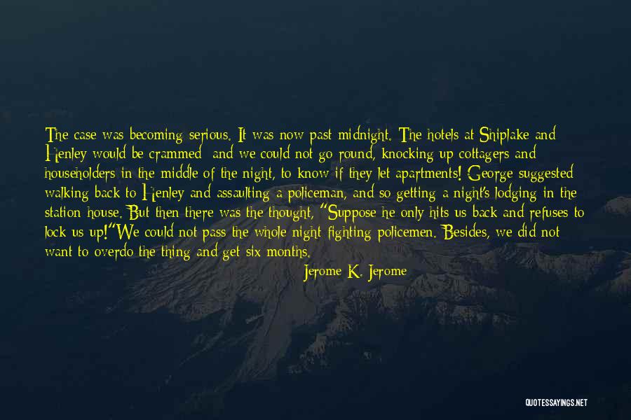 Back Then And Now Quotes By Jerome K. Jerome