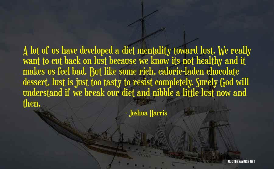 Back Then And Now Quotes By Joshua Harris