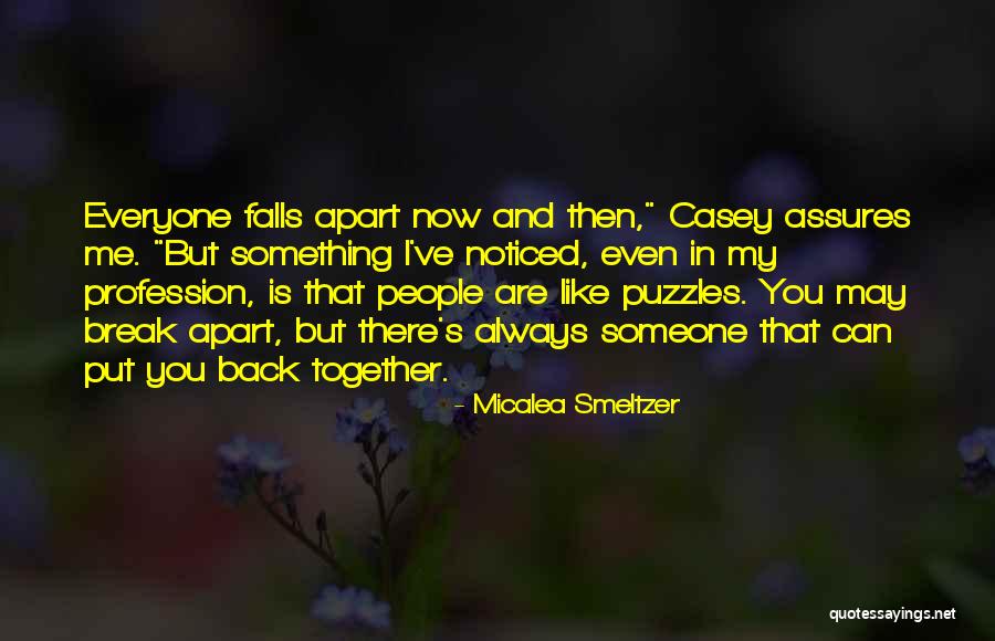 Back Then And Now Quotes By Micalea Smeltzer