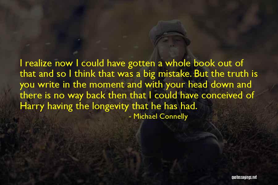 Back Then And Now Quotes By Michael Connelly