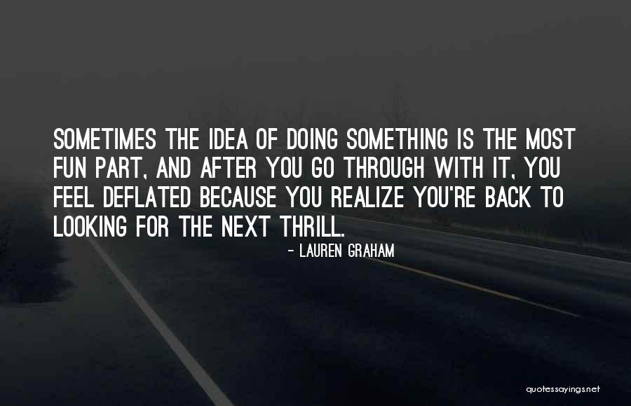 Back Through The Looking Quotes By Lauren Graham Back Through The Looking Quotes By Lauren Graham