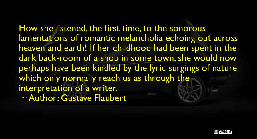 Back To Childhood Quotes By Gustave Flaubert