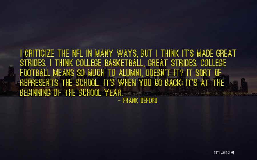 Back To College Quotes By Frank Deford