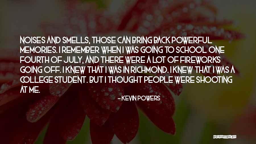 Back To College Quotes By Kevin Powers