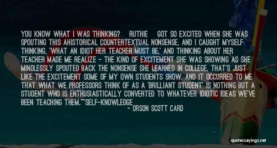 Back To College Quotes By Orson Scott Card