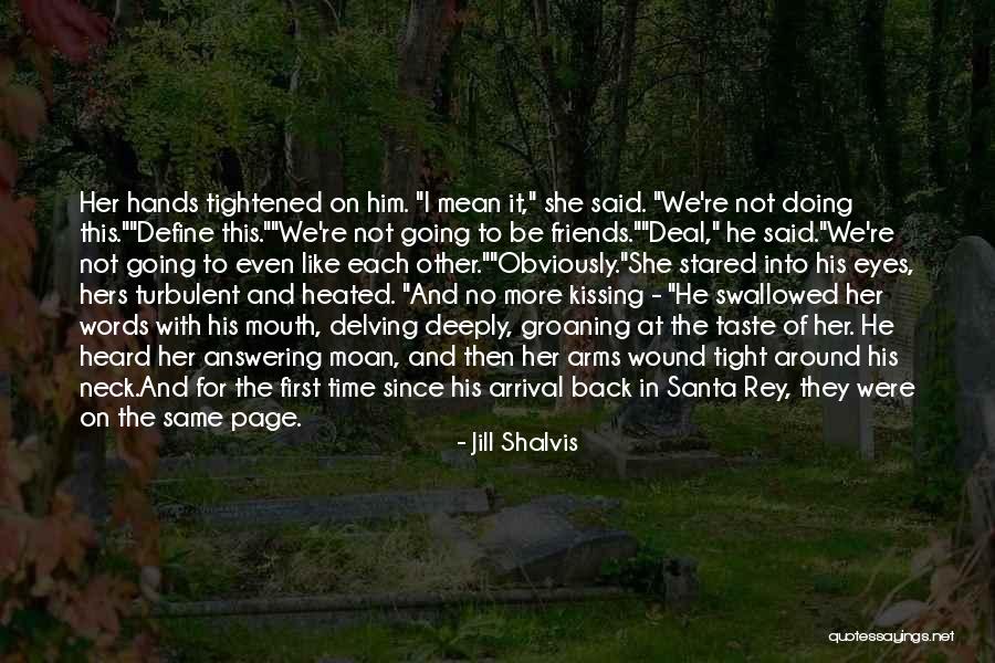 Back To Friends Quotes By Jill Shalvis Back To Friends Quotes By Jill Shalvis