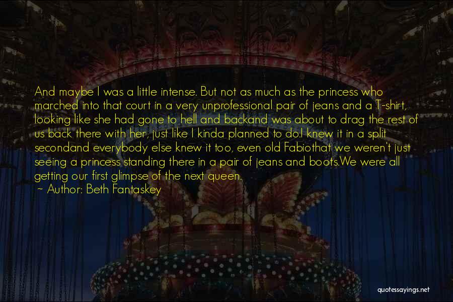 Back To Hell Quotes By Beth Fantaskey