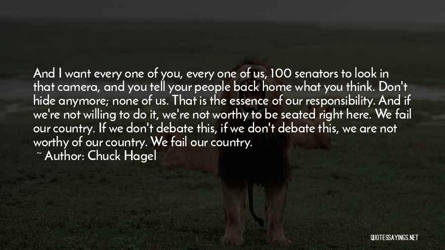 Back To Home Country Quotes By Chuck Hagel