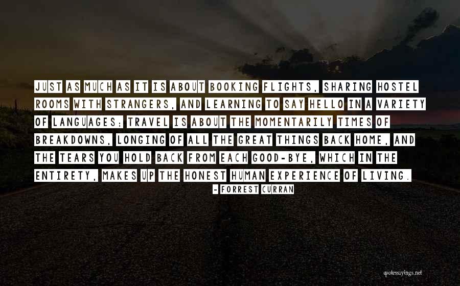 Back To Home From Hostel Quotes By Forrest Curran Back To Home From Hostel Quotes By Forrest Curran