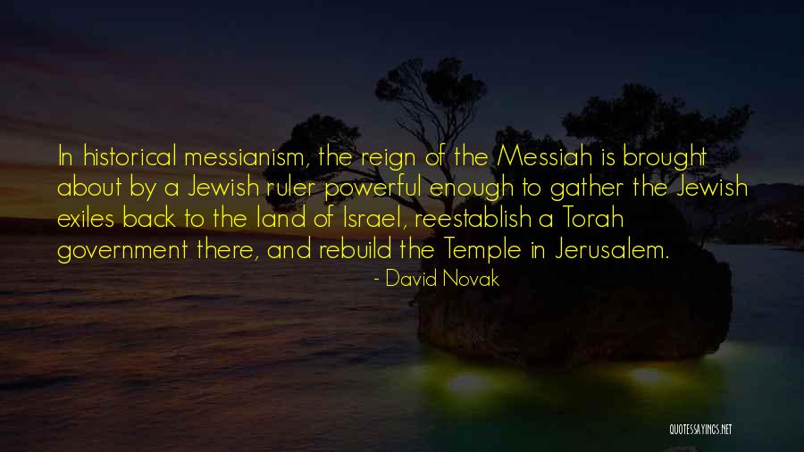 Back To Jerusalem Quotes By David Novak Back To Jerusalem Quotes By David Novak