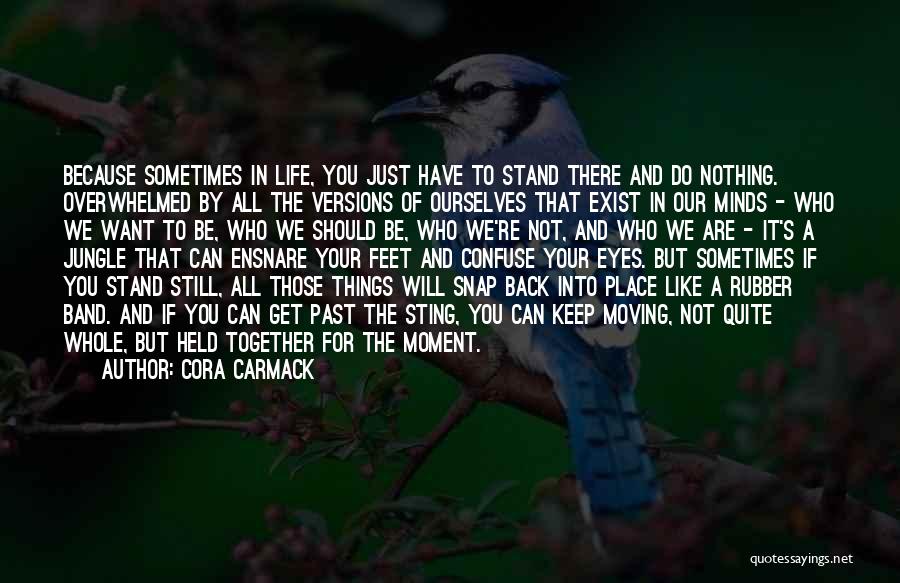 Back To Life Quotes By Cora Carmack